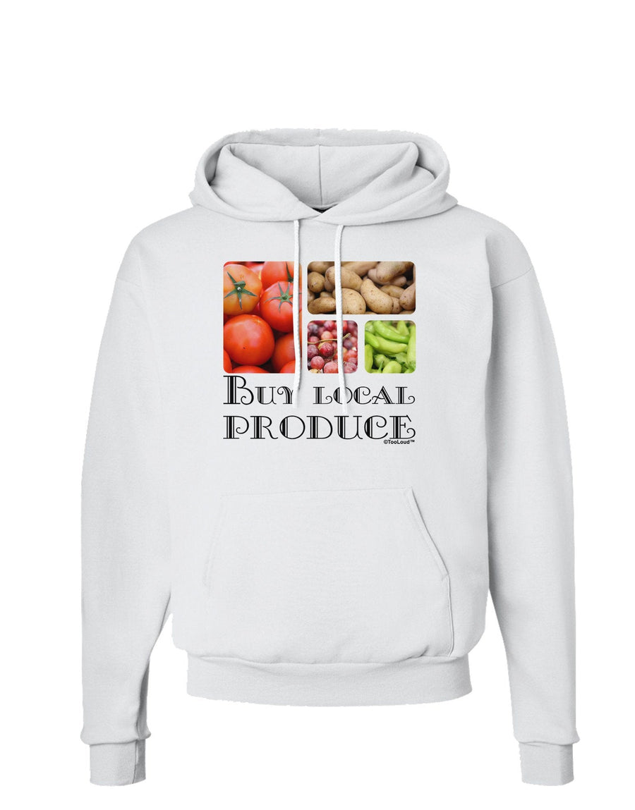 Buy Local Produce Text Hoodie Sweatshirt-Hoodie-TooLoud-White-XXX-Large-Davson Sales