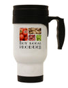 Buy Local Produce Text Stainless Steel 14oz Travel Mug-Travel Mugs-TooLoud-White-Davson Sales