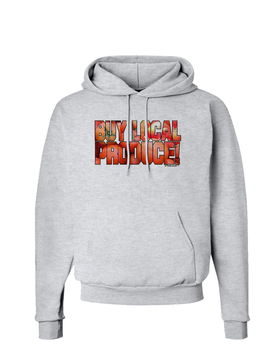 Buy Local Produce Tomatoes Text Hoodie Sweatshirt-Hoodie-TooLoud-White-Small-Davson Sales