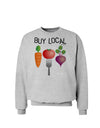 Buy Local - Vegetables Design Sweatshirt-Sweatshirts-TooLoud-AshGray-Small-Davson Sales