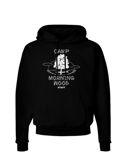 Camp Morning Wood Staff - B&W Dark Hoodie Sweatshirt-Hoodie-TooLoud-Black-Small-Davson Sales