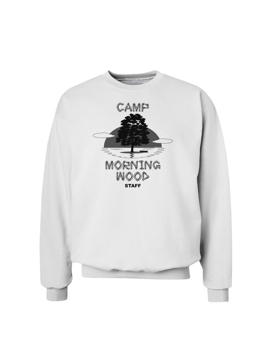 Camp Morning Wood Staff - B&W Sweatshirt-Sweatshirts-TooLoud-White-XXX-Large-Davson Sales