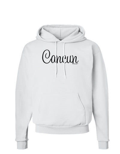 Cancun Mexico - Script Text Hoodie Sweatshirt-Hoodie-TooLoud-White-Small-Davson Sales