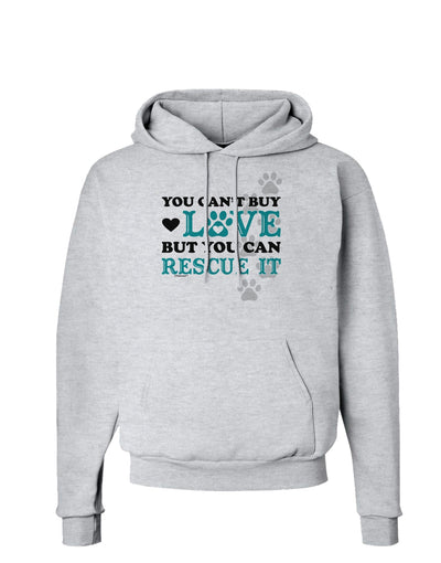 Can't Buy Love Rescue It Hoodie Sweatshirt-Hoodie-TooLoud-AshGray-Small-Davson Sales