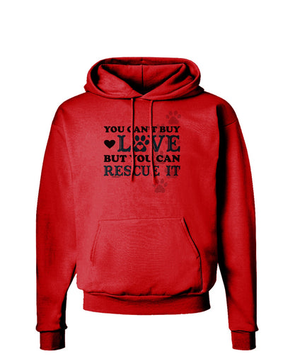 Can't Buy Love Rescue It Hoodie Sweatshirt-Hoodie-TooLoud-Red-Small-Davson Sales