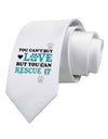 Can't Buy Love Rescue It Printed White Necktie