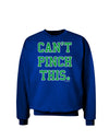 Can't Pinch This - St. Patrick's Day Adult Dark Sweatshirt by TooLoud-Sweatshirts-TooLoud-Deep-Royal-Blue-Small-Davson Sales