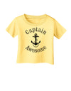 captain Awesome Funny Infant T-Shirt-Infant T-Shirt-TooLoud-Daffodil-Yellow-06-Months-Davson Sales