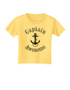 captain Awesome Funny Toddler T-Shirt-Toddler T-Shirt-TooLoud-Daffodil-Yellow-2T-Davson Sales