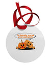 Carve your pumpkin Circular Metal Ornament-Ornament-TooLoud-White-Davson Sales