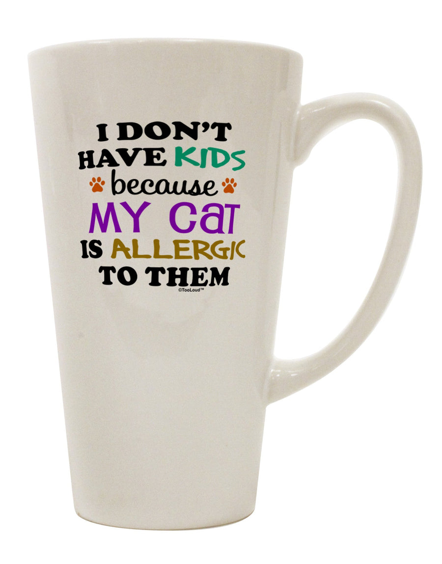 Cat 16 Ounce Conical Latte Coffee Mug - Perfect Choice for Childless Individuals - TooLoud-Conical Latte Mug-TooLoud-White-Davson Sales