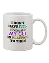 Cat Printed 11 oz Coffee Mug - Perfect for Those Without Children - TooLoud-11 OZ Coffee Mug-TooLoud-White-Davson Sales