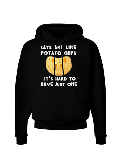 Cats Are Like Potato Chips Dark Hoodie Sweatshirt-Hoodie-TooLoud-Black-Small-Davson Sales