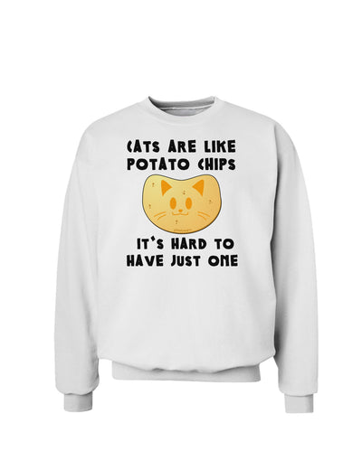 Cats Are Like Potato Chips Sweatshirt-Sweatshirt-TooLoud-White-Small-Davson Sales