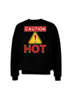 Caution Hot Chili Pepper Sign Adult Dark Sweatshirt-Sweatshirt-TooLoud-Black-Small-Davson Sales