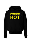 Caution Hot Warning Sign Dark Hoodie Sweatshirt-Hoodie-TooLoud-Black-Small-Davson Sales