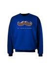 Ceci n'est pas une moustache Adult Dark Sweatshirt-Sweatshirts-TooLoud-Deep-Royal-Blue-Small-Davson Sales