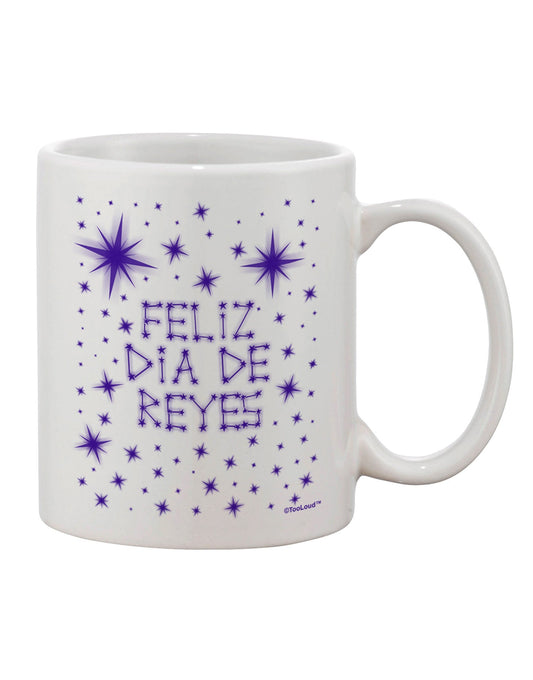 Celebrate Feliz Dia de Reyes with the Exquisite Estrellas Brillantes Printed 11 oz Coffee Mug - TooLoud-11 OZ Coffee Mug-TooLoud-White-Davson Sales