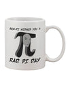 Celebrate Pi Day with Style - Exquisite Sen-Pi Printed 11 oz Coffee Mug - TooLoud-11 OZ Coffee Mug-TooLoud-White-Davson Sales