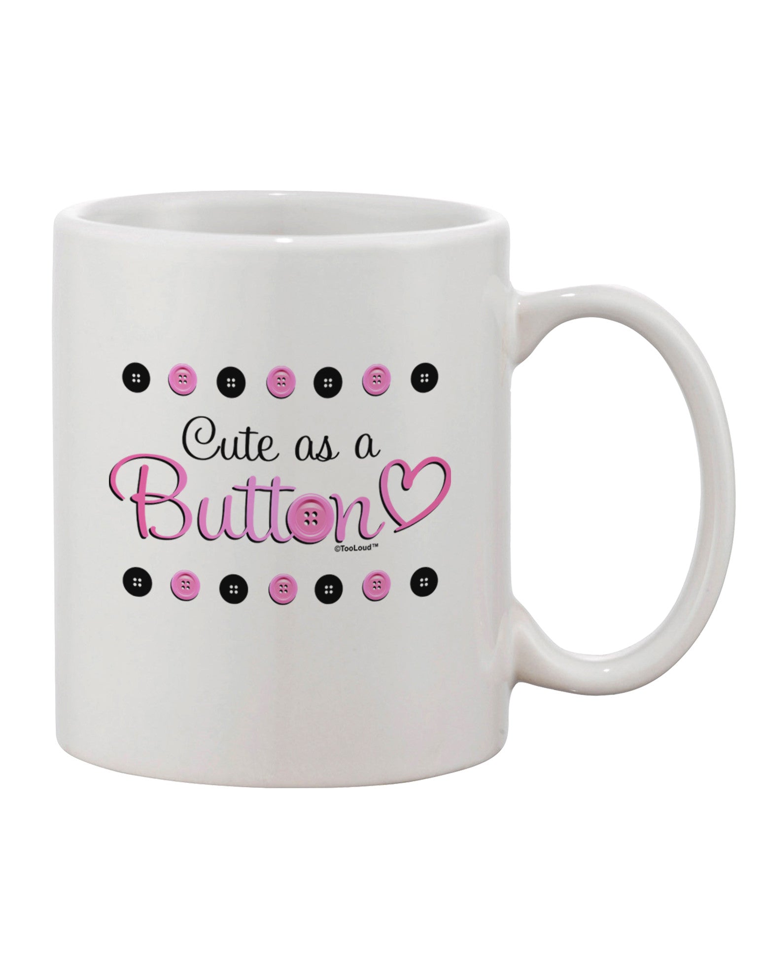 Charming and Delightful Printed 11 oz Coffee Mug - TooLoud-11 OZ Coffee Mug-TooLoud-White-Davson Sales