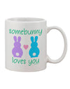 Charming Expression of Affection: Somebunny Loves You Printed 11 oz Coffee Mug - TooLoud-11 OZ Coffee Mug-TooLoud-White-Davson Sales