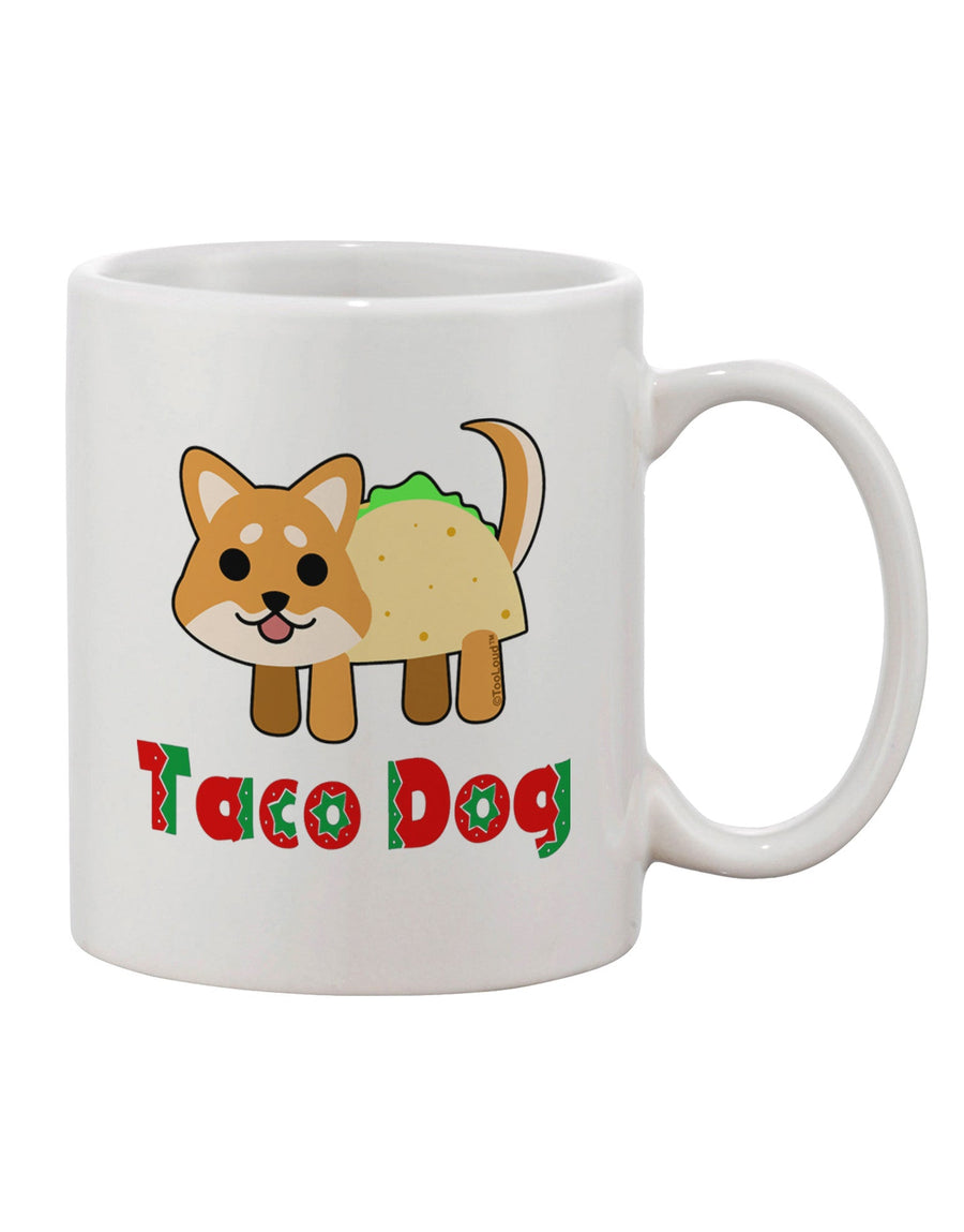 Charming Taco Dog Typography Adorned 11 oz Coffee Mug - TooLoud-11 OZ Coffee Mug-TooLoud-White-Davson Sales