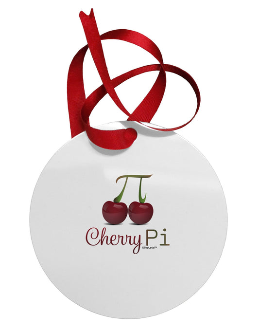 Cherry Pi Circular Metal Ornament-Ornament-TooLoud-White-Davson Sales