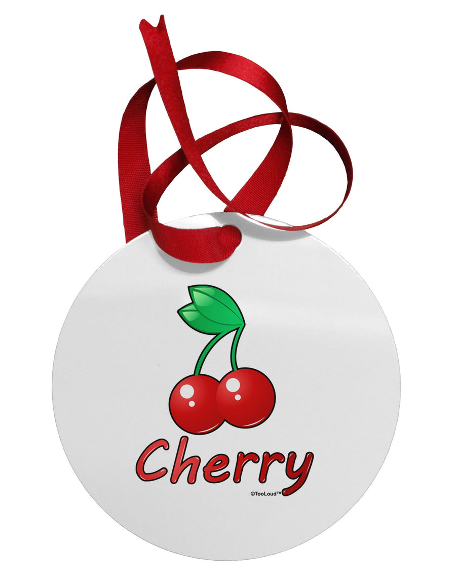 Cherry Text Circular Metal Ornament-Ornament-TooLoud-White-Davson Sales