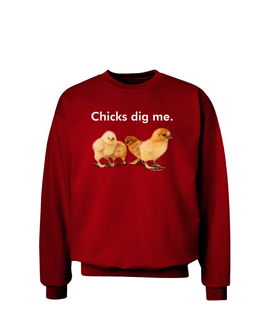 Chicks Dig Me Adult Dark Sweatshirt-Sweatshirts-TooLoud-Black-Small-Davson Sales