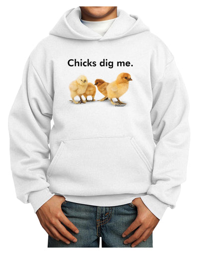 Chicks Dig Me Youth Hoodie Pullover Sweatshirt-Youth Hoodie-TooLoud-White-XS-Davson Sales