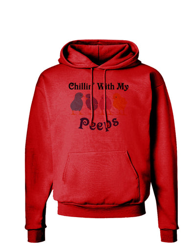 Chillin With My Peeps Hoodie Sweatshirt-Hoodie-TooLoud-Red-Small-Davson Sales