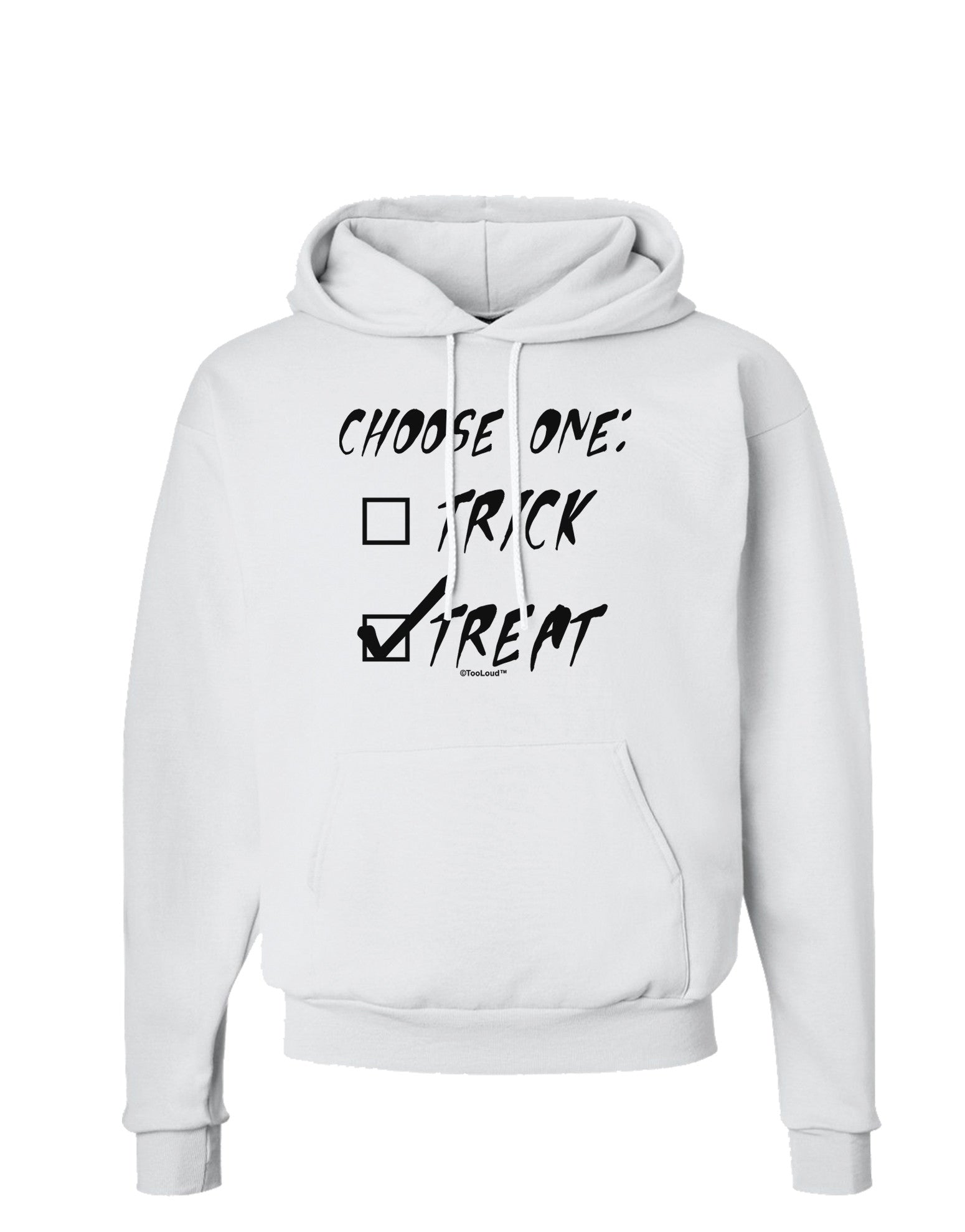 Choose One - Treat Hoodie Sweatshirt-Hoodie-TooLoud-White-Small-Davson Sales