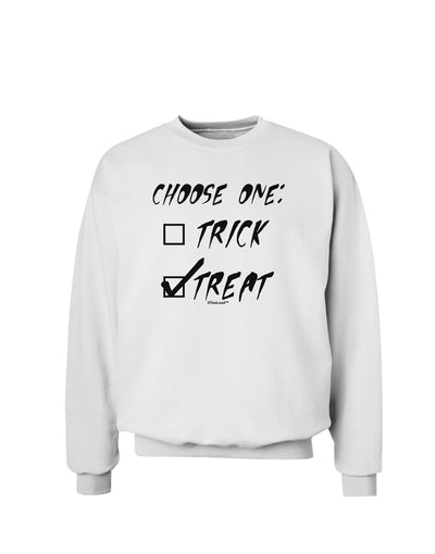 Choose One - Treat Sweatshirt-Sweatshirts-TooLoud-White-Small-Davson Sales