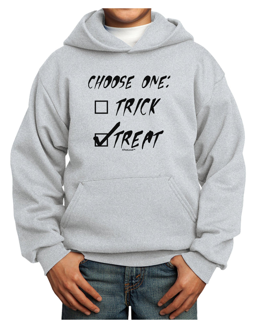 Choose One - Treat Youth Hoodie Pullover Sweatshirt-Youth Hoodie-TooLoud-White-XS-Davson Sales