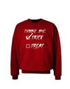 Choose One - Trick Adult Dark Sweatshirt-Sweatshirts-TooLoud-Deep-Red-Small-Davson Sales