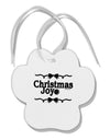 Christmas Joy BnW Paw Print Shaped Ornament-Ornament-TooLoud-White-Davson Sales