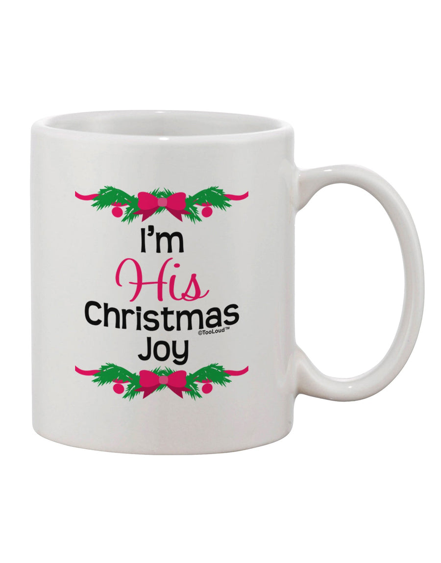 Christmas Joy Matching His & Hers Printed 11 oz Coffee Mug - Expertly Crafted Drinkware-11 OZ Coffee Mug-TooLoud-White-Davson Sales