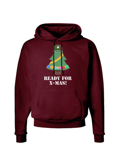 Christmas Tree - Ready for X-Mas Dark Hoodie Sweatshirt-Hoodie-TooLoud-Maroon-Small-Davson Sales