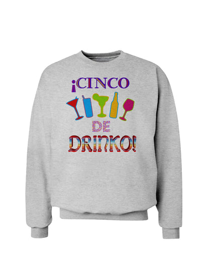 Cinco de Drinko! Sweatshirt-Sweatshirts-TooLoud-AshGray-Small-Davson Sales