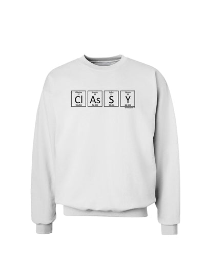 Classy - Periodic table of Elements Sweatshirt by TooLoud-Sweatshirts-TooLoud-White-Small-Davson Sales