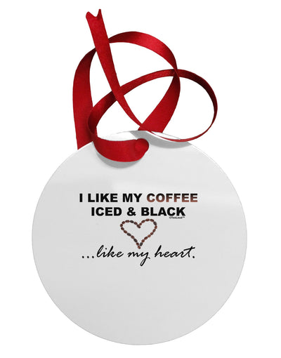 Coffee Iced and Black Circular Metal Ornament-Ornament-TooLoud-White-Davson Sales