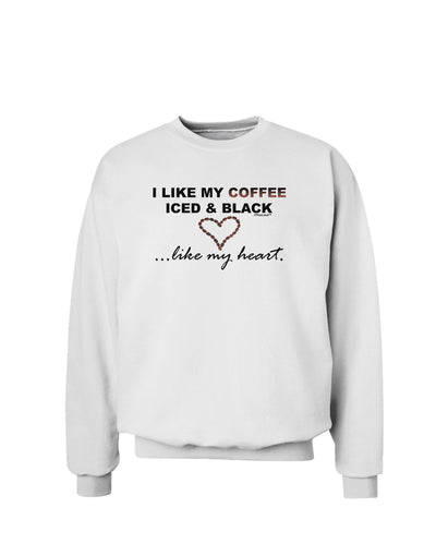 Coffee Iced and Black Sweatshirt-Sweatshirts-TooLoud-White-Small-Davson Sales