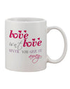 Color Printed 11 oz Coffee Mug - The Perfect Expression of Love-11 OZ Coffee Mug-TooLoud-White-Davson Sales