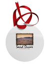 Colorado Sand Dunes Text Circular Metal Ornament-Ornament-TooLoud-White-Davson Sales