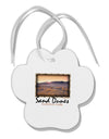 Colorado Sand Dunes Text Paw Print Shaped Ornament-Ornament-TooLoud-White-Davson Sales