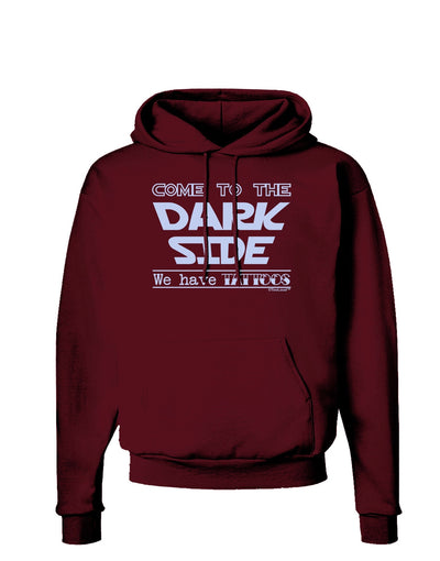 Come To The Dark Side - Tattoos Dark Hoodie Sweatshirt by-Hoodie-TooLoud-Maroon-Small-Davson Sales