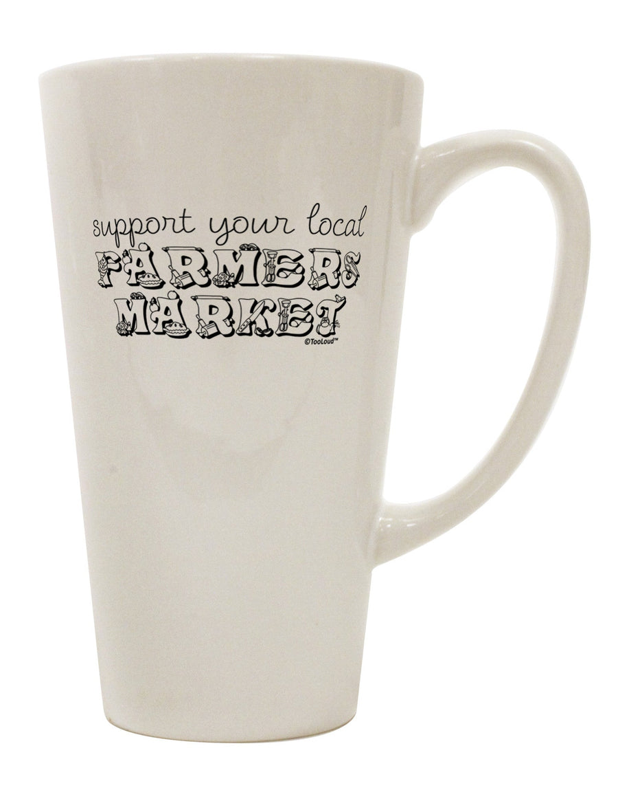 Conical Latte Coffee Mug - A Perfect Companion for Supporting Your Local Farmers Market - TooLoud-Conical Latte Mug-TooLoud-White-Davson Sales