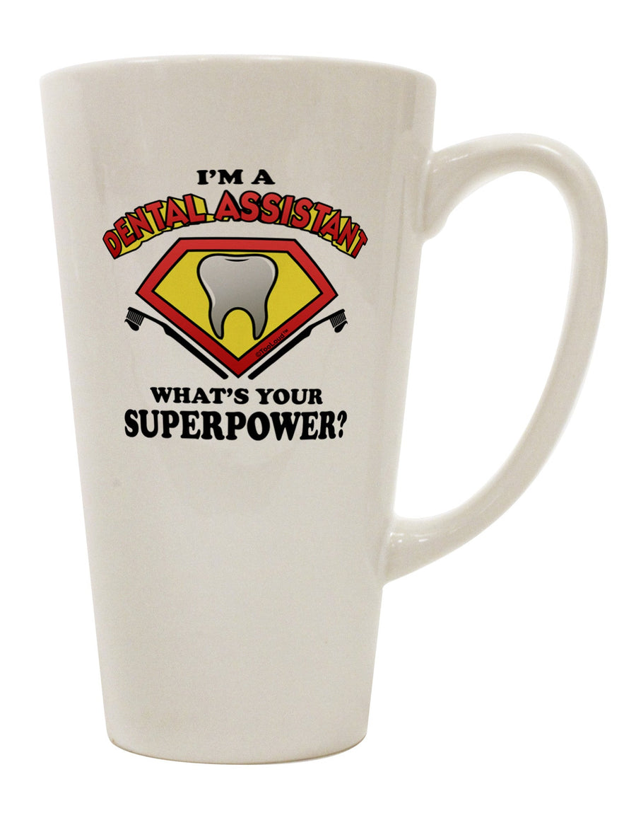 Conical Latte Coffee Mug for Dental Assistants - Enhance Your Superpower! - TooLoud-Conical Latte Mug-TooLoud-White-Davson Sales