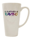 Conical Latte Coffee Mug for Enthusiastic Ravers - TooLoud-Conical Latte Mug-TooLoud-White-Davson Sales