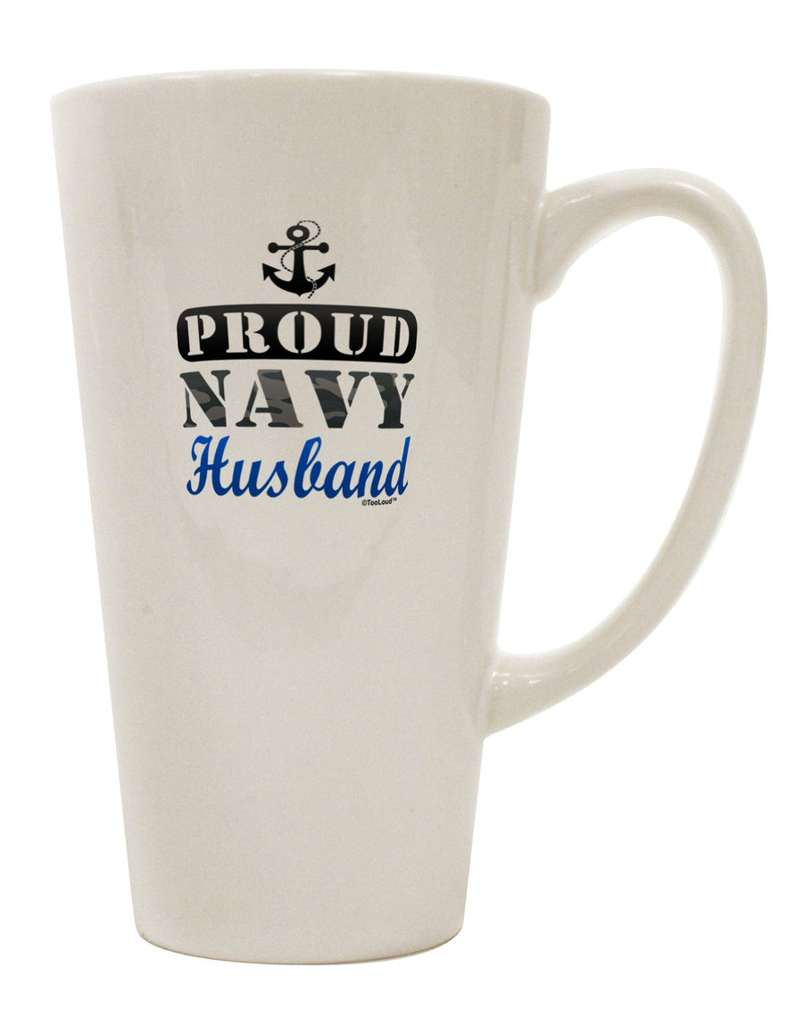 Conical Latte Coffee Mug for Proud Navy Husbands - TooLoud-Conical Latte Mug-TooLoud-White-Davson Sales